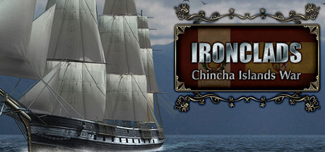Ironclads: Chincha Islands War 1866 header image