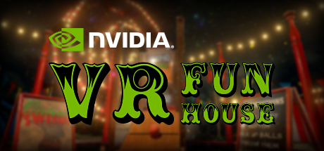 NVIDIA® VR Funhouse header image