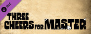 Tabletop Simulator - Three Cheers For Master
