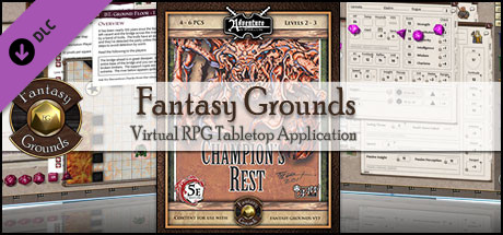 Fantasy Grounds - 5E: Champion's Rest banner image