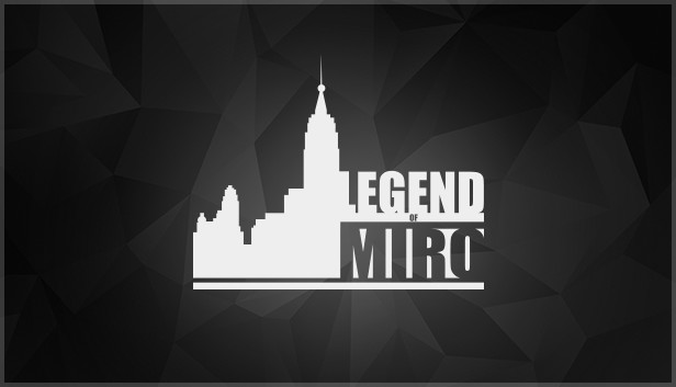 Legend of Miro on Steam
