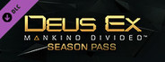 Deus Ex: Mankind Divided™ DLC - Season Pass