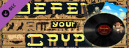 Defend Your Crypt: Soundtrack + Extras