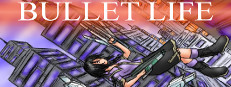 Bullet Life 2010