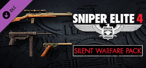 Sniper Elite 4 - Silent Warfare Weapons Pack