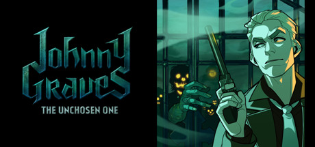 Johnny Graves—The Unchosen One header image