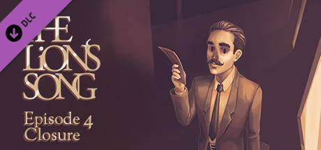 The Lion's Song: Episode 4 - Closure banner image