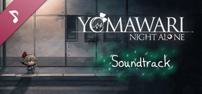 Yomawari: Night Alone - Digital Soundtrack