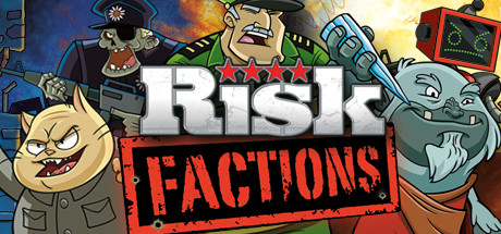 RISK?: Factions