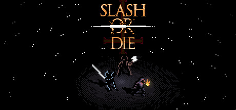 Slash or Die header image