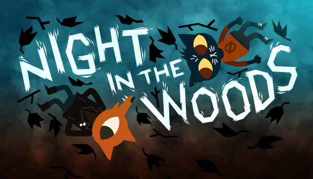 Game Pile: Night in the Woods