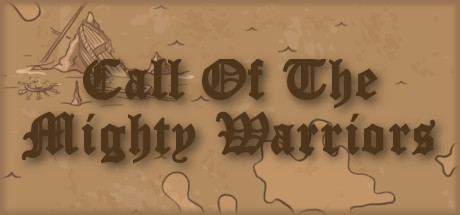 Call Of The Mighty Warriors header image