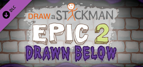 Draw a Stickman: EPIC 2 - Drawn Below on Steam