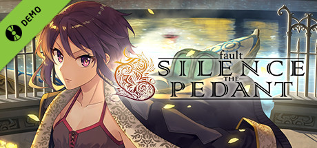 fault SILENCE THE PEDANT Demo banner