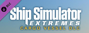 Ship Simulator Extremes: Cargo Vessel