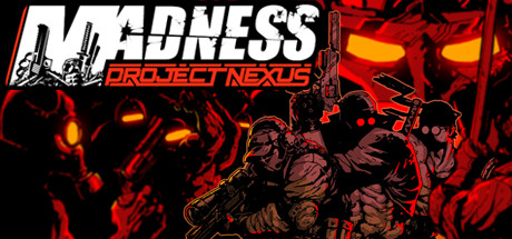 MADNESS: Project Nexus header image