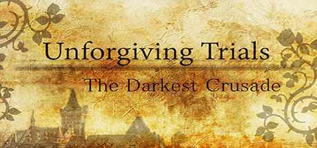 Unforgiving Trials: The Darkest Crusade header image