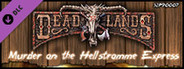 Fantasy Grounds - Deadlands Reloaded: Murder on the Hellstromme Express