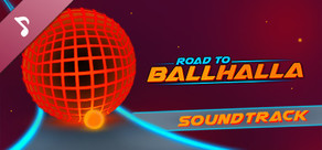 Road to Ballhalla Soundtrack