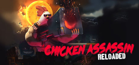 Chicken Assassin: Reloaded header image