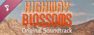 Highway Blossoms - Original Soundtrack