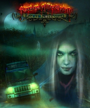 Revenge of the Spirit: Rite of Resurrection