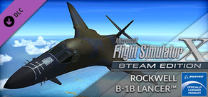 FSX Steam Edition: Rockwell B-1B Lancer™ Add-On