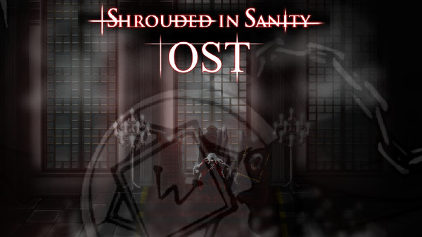 Shrouded in Sanity - Original Soundtrack