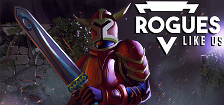 Rogues Like Us on Steam