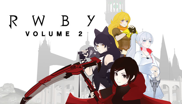 Rwby Volume 2 On Steam Rwby Volume 2 On Steam