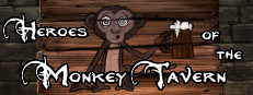 Heroes of the Monkey Tavern