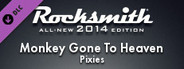 Rocksmith® 2014 – Pixies - “Monkey Gone To Heaven”