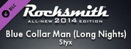 Rocksmith® 2014 – Styx - “Blue Collar Man (Long Nights)”