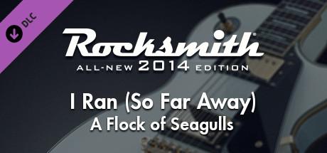 Rocksmith® 2014 – A Flock of Seagulls - “I Ran (So Far Away)” banner image