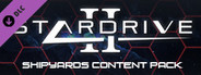 StarDrive 2 - Shipyards Content Pack