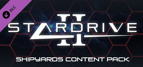 StarDrive 2 - Shipyards Content Pack