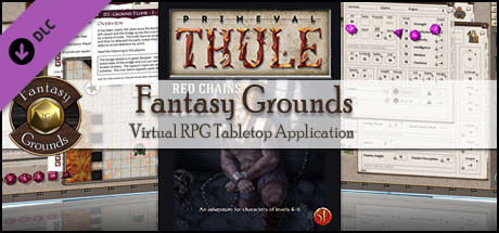 Fantasy Grounds - 5E: Primeval Thule: Red Chains banner image