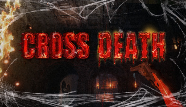 Crossing death. Dead cross. in death vr. dead cross ii.