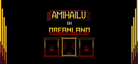 Amihailu in Dreamland header image