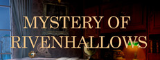 Mystery Of Rivenhallows