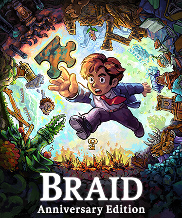 Braid, Anniversary Edition