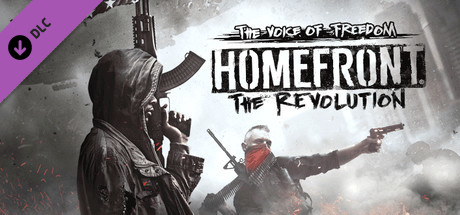 Homefront?: The Revolution - The Voice of Freedom