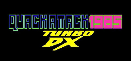 QUACK ATTACK 1985: TURBO DX EDITION Cover Image