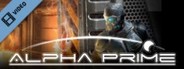 Alpha Prime Trailer