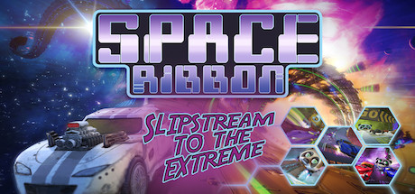Space Ribbon - Slipstream to the Extreme