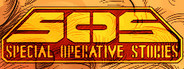SOS: SPECIAL OPERATIVE STORIES