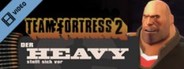 Team Fortress 2: Meet the Heavy (German)