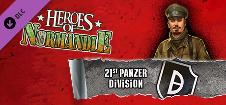 Heroes of Normandie: 21st Panzer Division banner image