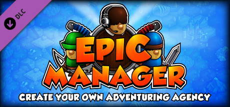 Epic Manager - Epic Original Soundtrack banner image