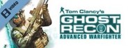 Ghost Recon Advanced Warfighter® HD Trailer